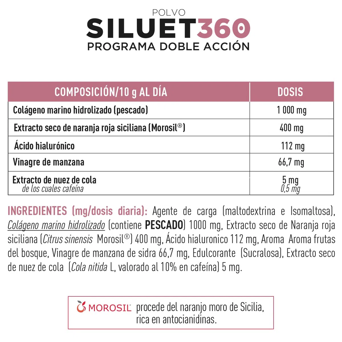 SILUET 360 | Perder peso | Colageno Hidrolizado Puro | MOROSIL | Acido Hialuronico | Vinagre de manzana | Quemagrasas potente para adelgazar | Piel Saludable | 30 días | Drasanvi