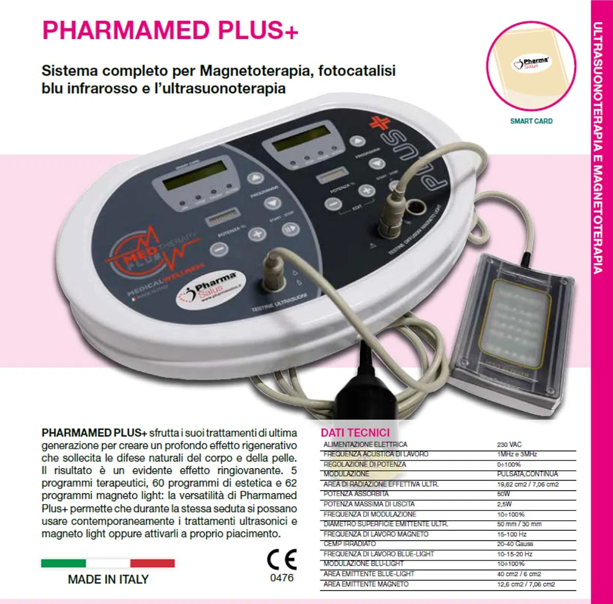 PHARMAMED PLUS+ Equipo electromédico completo para magnetoterapia, Fotocatalisos azul infrarrojo y ultrasuonoterapia Hi Tech profesional portátil y domiciliar 109 + 97 programas