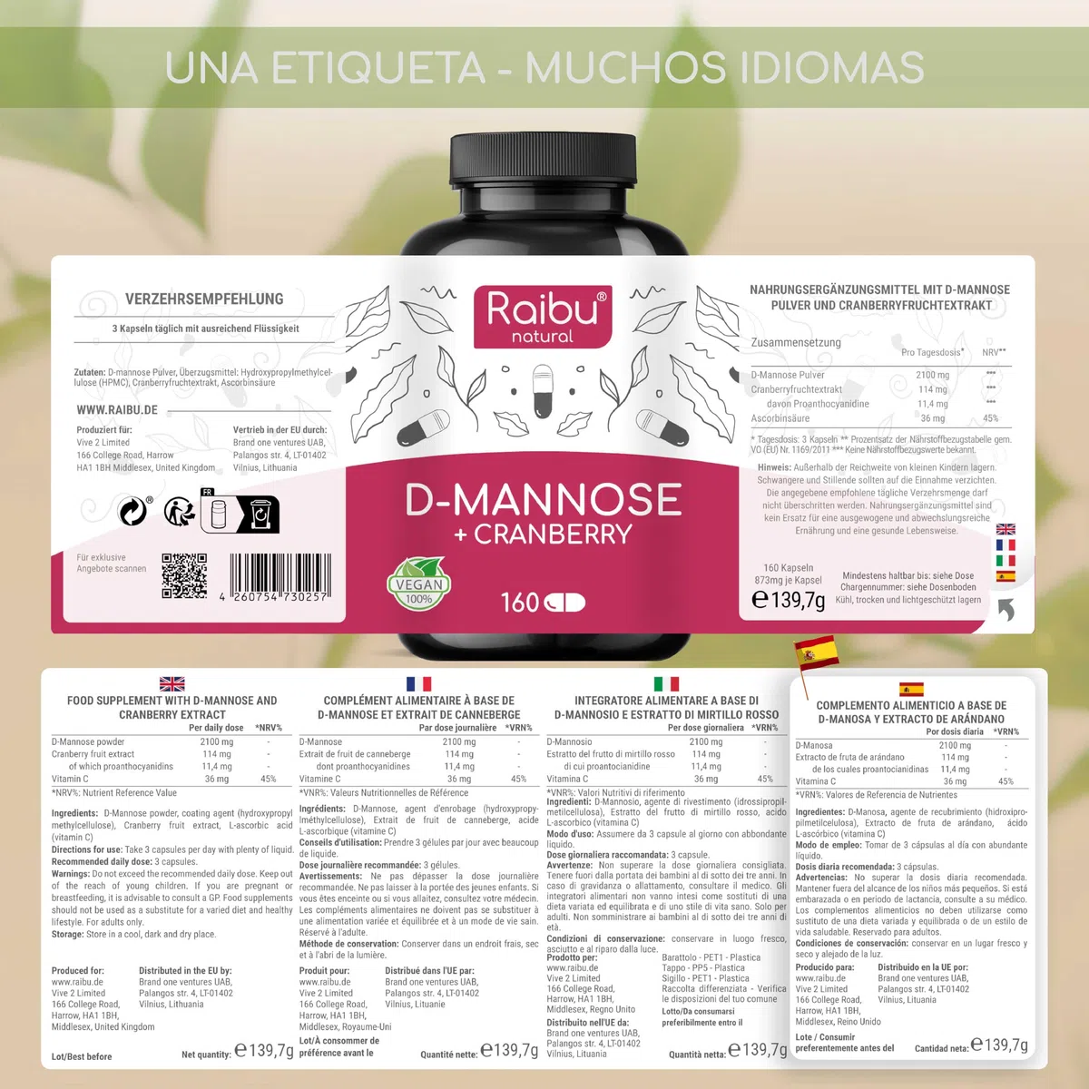 D-Manosa Raibu - 2100 mg alta dosis por día - 160 cápsulas - Con arándano rojo y vitamina C - D Manosa Vegano y Sin Aditivos Químicos - Producido y probado en laboratorio en Europa